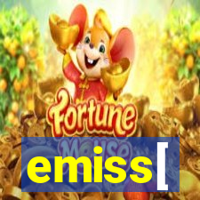 emiss[